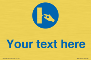 Custom Use Switch Sign